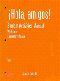 Hola, Amigos! Student Activities Manual