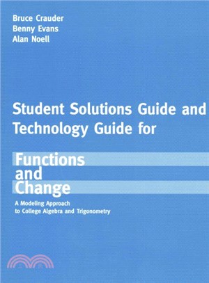 Crauder Functions and Change ― College Algebra and Trigonometry Sss-tech Guide