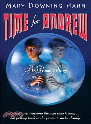 Time for Andrew ─ A Ghost Story