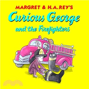 Curious George and the Firefighters