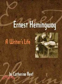 Ernest Hemingway ─ A Writer's Life