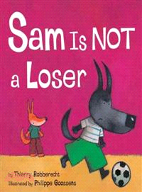Sam Is Not a Loser