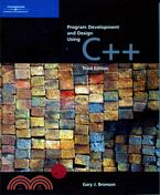 Program Development & Design Using C++ 3/e