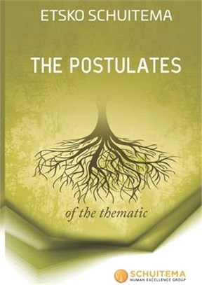 The Postulates of The Thematic
