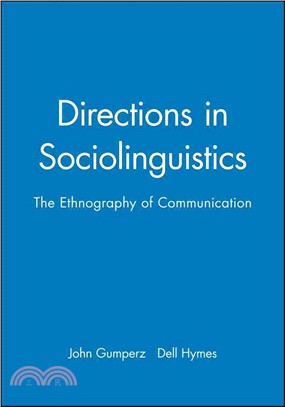 Directions In Sociolinguistics - The Ethnography Of Communication