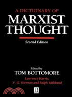 A Dictionary Of Marxist Thought 2E