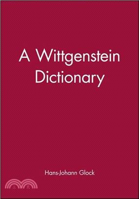 A Wittgenstein Dictionary