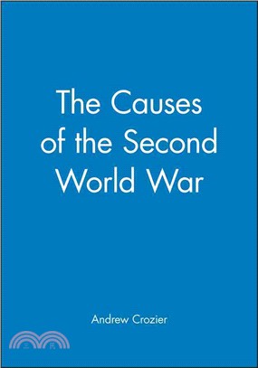 The Causes Of The Second World War