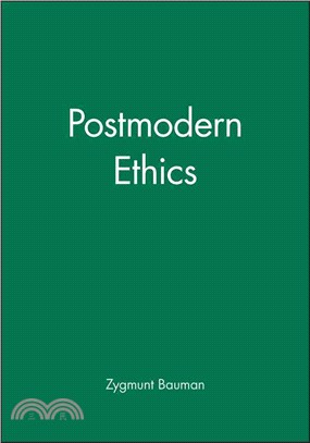 Postmodern ethics /