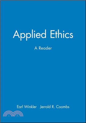 Applied Ethics - A Reader