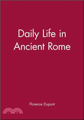 Daily Life In Ancient Rome