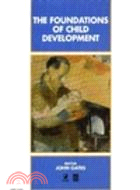 Foundations of Child Development, The | 拾書所