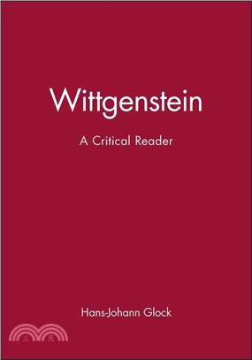 Wittgenstein: A Critical Reader