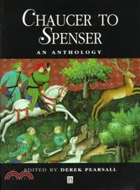 Chaucer To Spenser - An Anthology