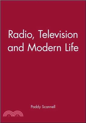 Radio, Television And Modern Life