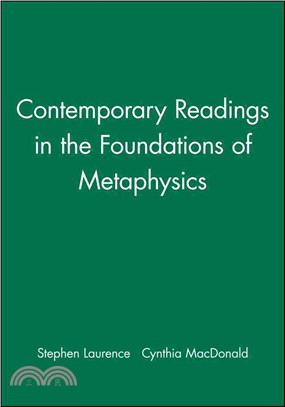 CONTEMPORARY READINGS IN THE FOUNDATIONS OF METAPHYSICS
