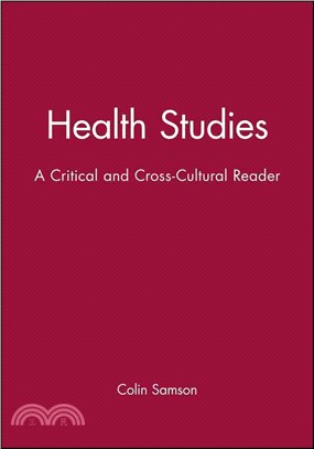 Health Studies - A Critical And Cross-Cultural Reader