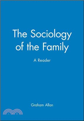 The sociology of the family ...