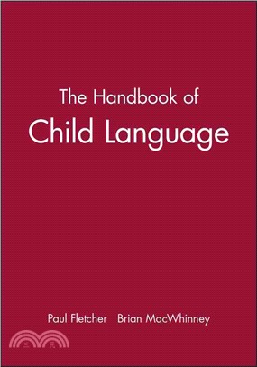 The Handbook Of Child Language
