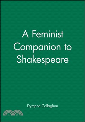 FEMINIST COMPANION TO SHAKESPEARE