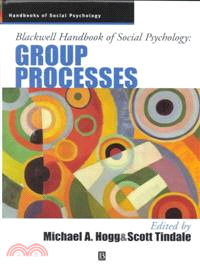 Blackwell Handbook Of Social Psychology: Group Processes