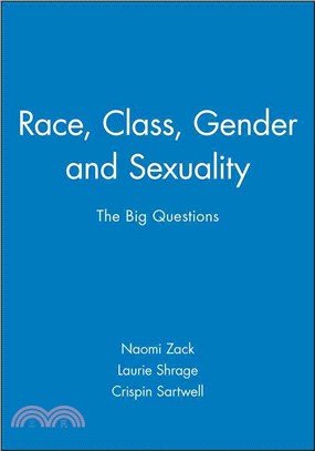 Race, Class, Gender And Sexuality - The Big Questions