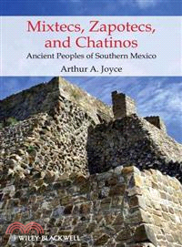 Mixtecs, Zapotecs, And Chatinos - Ancient Peoples Of Southern Mexico