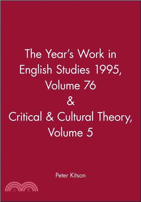 THE YEAR'S WORK 1995 SET：ENGLISH STUDIES 76(YWES76), AND, CULTURAL THEORY 5(YWCCT5)