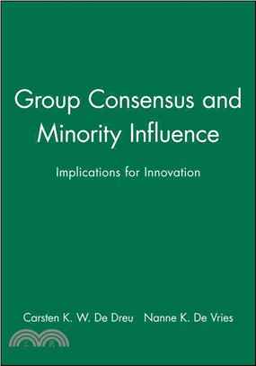 Group Consensus And Minority Influence - Implications For Innovation