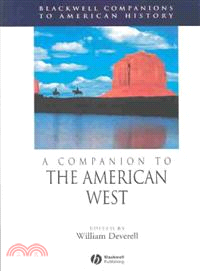 A Companion To The American West