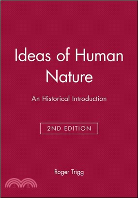 Ideas Of Human Nature - An Historical Introduction2E