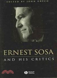 Ernest Sosa And His Critics