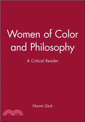 Women Of Color And Philosophy: A Critical Reader