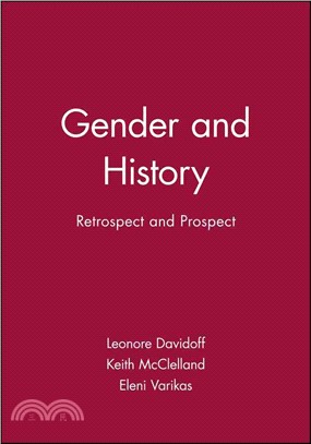 Gender And History - Retrospect And Prospect