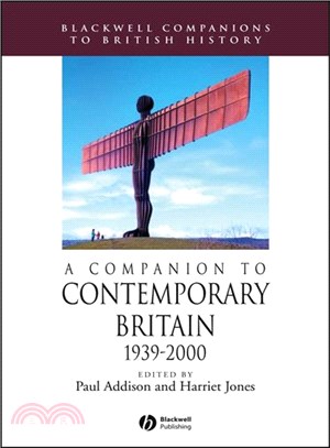 A Companion To Contemporary Britain 1939-2000