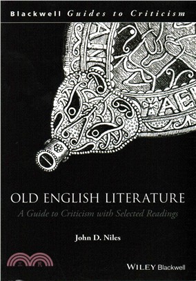 Old English Literature - A Guide To Criticism With Selected Readings