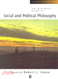 The Blackwell Guide To Social And Political Philosophy