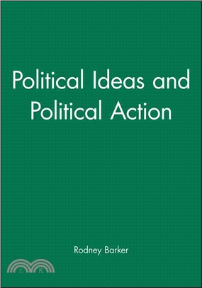 Political Ideas And Political Action