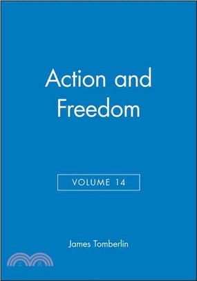 Philosophical Perspectives, 14, Action And Freedom, 2000