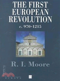 The First European Revolution - C 970-1215