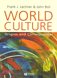 World Culture - Origins And Consequences