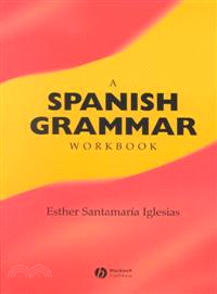 A Spanish Grammar Workbook