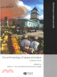 Anthropology Of Space And Place: Locating Culture