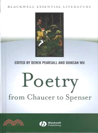 POETRY FROM CHAUCER TO SPENSER(BASED ON "CHAUCER TO SPENSER：AN ANTHOLOGY OF WRITINGS IN ENGLISH 1375-1575)