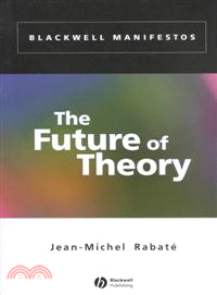 THE FUTURE OF THEORY