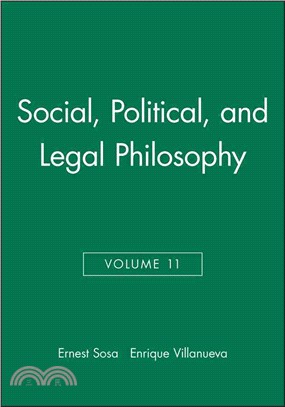 Social, Political And Legal Philosophy - Philosophical Issues V11