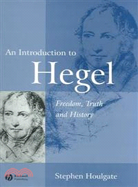 Introduction To Hegel - Freedom, Truth And History2E