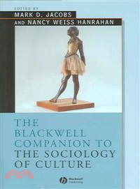 The Blackwell Companion To The Sociology Of Culture