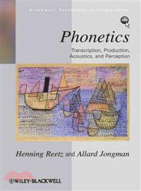 PHONETICS - TRANSCRIPTION PRODUCTION ACOUSTICS AND PERCEPTION