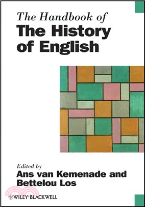 THE HANDBOOK OF THE HISTORY OF THE ENGLISH